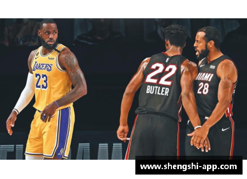 盛世app下载NBA巨星对决：热火与湖人的数据对比与分析